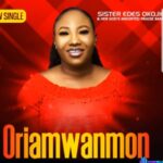 Edes Okojie - Oraimwanmwon – Edes Okojie Songs