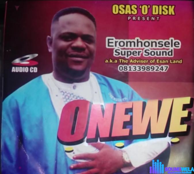 Adviser Eromhonsele - Okoko Rie Vbe Na Agbon Na featured image Eromhonsele