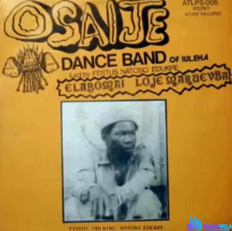 Osagie Dance Band Of Luleha - Elabomai Loje Maruevba featured image Osagie Dance Band Of Luleha