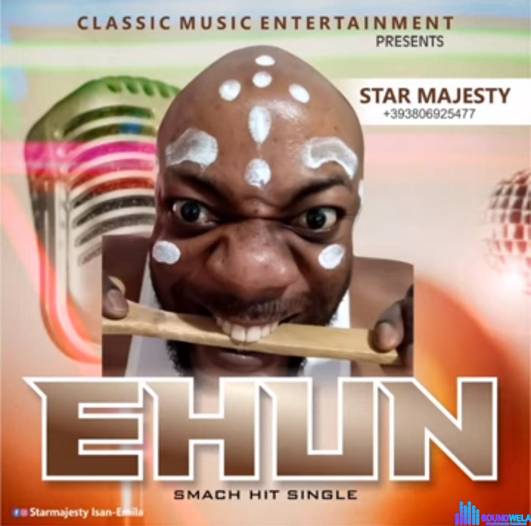 Star Majesty - Ehun featured image Star Majesty Music