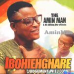 AminMan - Emwen Nosatayotor featured image AminMan - Emwen Nosatayotor – The Amin Man songs mp3 download