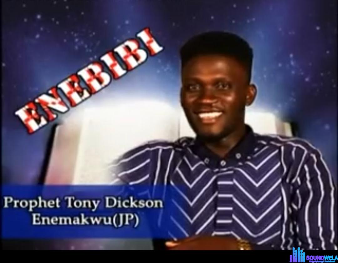 Tony Dickson Enemakwu - Enebibi featured image Tony Dickson Enemakwu - Enebibi – Tony Dickson Enemakwu