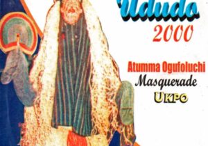Atumma Ogufoluchi Masquerade Song