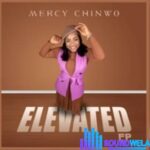 Mercy Chinwo - Lifter featured image Mercy Chinwo Lifter