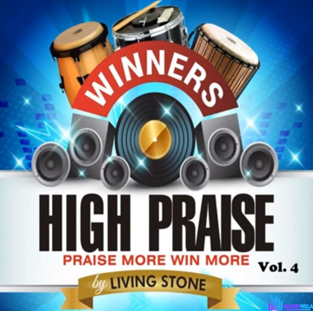 Living Stone - Winners Praise Vol 4 featured image Living Stone - Winners Praise Vol 4 – winners praise