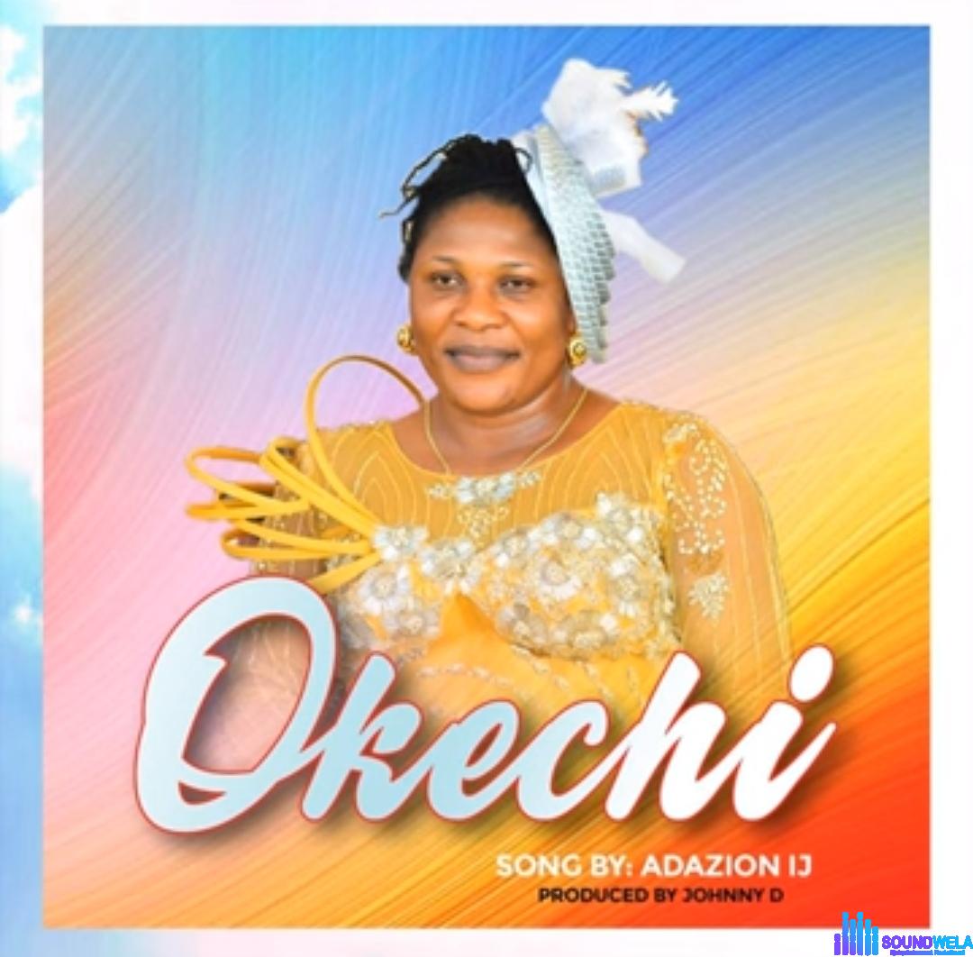 Adazion IJ - Okechi featured image Adazion IJ - Okechi – Adazion IJ okechi