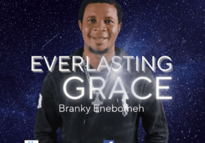 Everlasting Grace by Branky Enebomeh