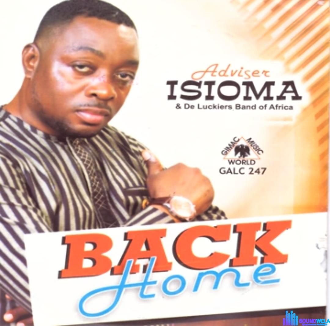 Adviser Isioma - Ndidi featured image Adviser Isioma - Ndidi – adviser Isioma music