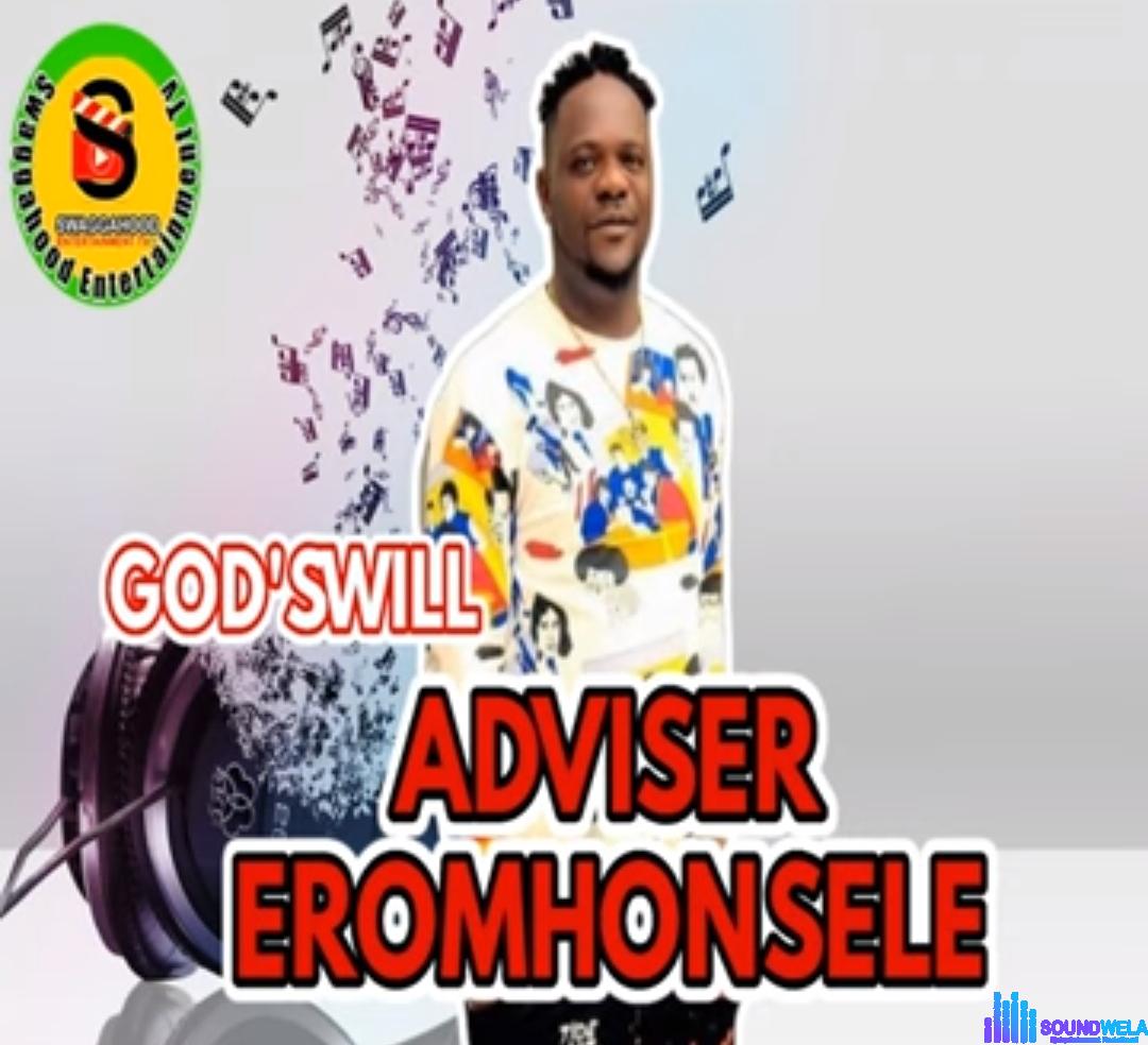 Adviser Eromhonsele - Ekhoria featured image Adviser Eromhonsele - Ekhoria – Adviser Eromhonsele