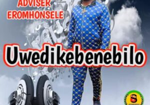Adviser Eromhonsele music