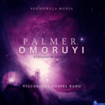 Palmer Omoruyi - Itohan featured image Best of Palmer Omoruyi