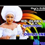 Egbenuneghen - Obilu Ine &ndash; egbenuneghen esan music
