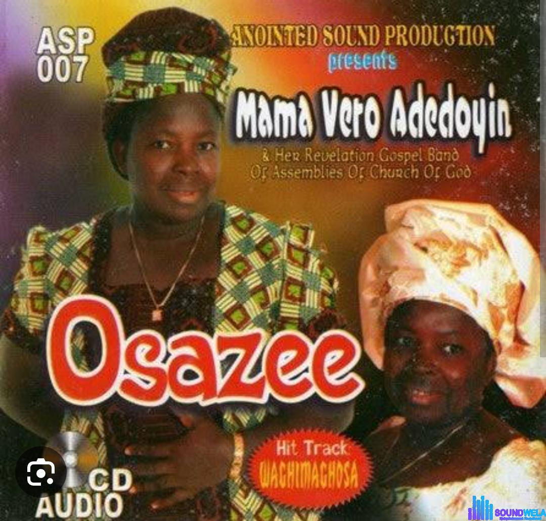 Mama Vero Adedoyin - Osazee featured image Mama Vero Adedoyin music album art