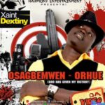 Xaint Dextiny - Osamagbe featured image Osagbemwen-orhue by Xaint Destiny