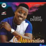 Xaint Dextiny - Osarugue featured image Xaint Dextiny - Osarugue – xaint Destiny appreciation Soundwela