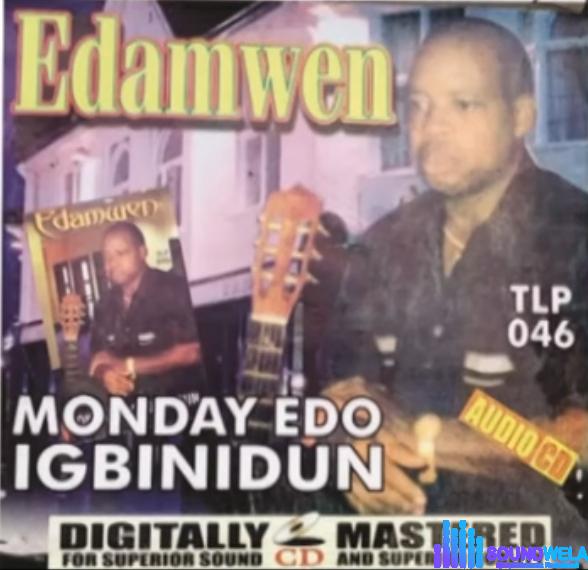 Monday Edo - Okina &ndash; Monday Edo edamwen soundwela