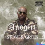 Anogiri - You No Know Me featured image Anogiri - You No Know Me – anogiri Oyibo songs