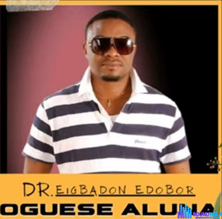 Eigbadon Edobor - Omonogbabale featured image Eigbadon Edobor - Omonogbabale – eigbadon Edobor music