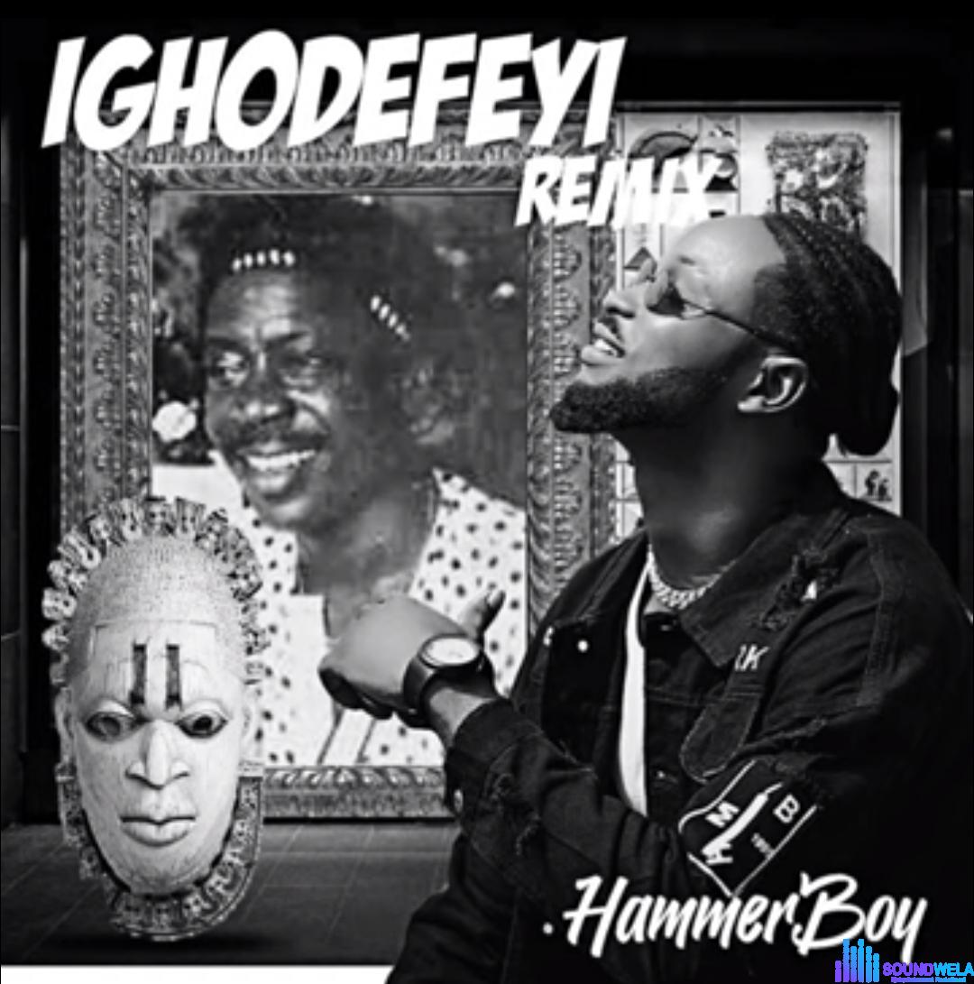 HammerBoy - Ighodefeyi featured image HammerBoy - Ighodefeyi – hammerboy Ighodefeyi
