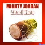 Mighty Jordan - Nso Ke Ami Nnam featured image Mighty Jordan - Nso Ke Ami Nnam – mighty Jordan song