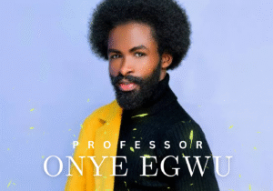 Professor Onye Egwu - Oru Oma Chukwu featured image Professor Onye Egwu songs