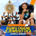 Janka Armani - Ekpere Na Abu Catholic featured image Janka Armani - Ekpere Na Abu Catholic – Janka Armani Ndi ogene ejebego uka