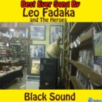 Leo Fadaka - Black Sound featured image Black Sound