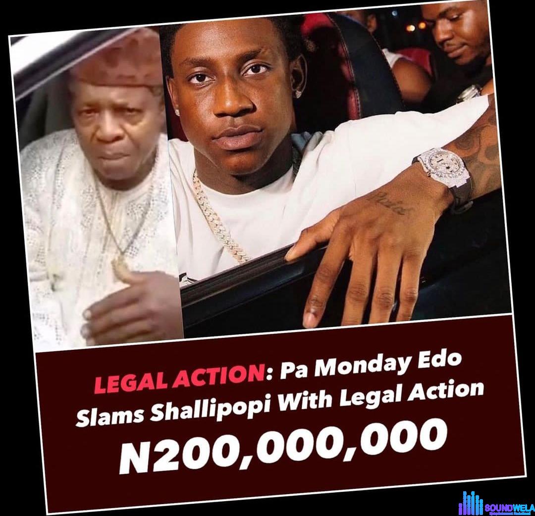 Veteran Highlife Singer Monday Edo Sues Shallipopi for N200m Over Unauthorized Use of His Music featured image Veteran Highlife Singer Monday Edo Sues Shallipopi for N200m Over Unauthorized Use of His Music – Monday Edo VS Shallipopi Soundwela