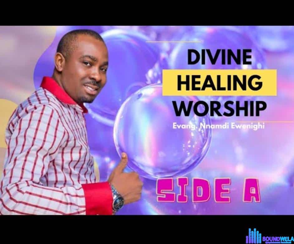 Evang Nnamdi Ewenighi - Divine Worship (Side A) featured image Evang Nnamdi Ewenighi - Divine Worship (Side A) – Nnamdi Ewenighi Worship