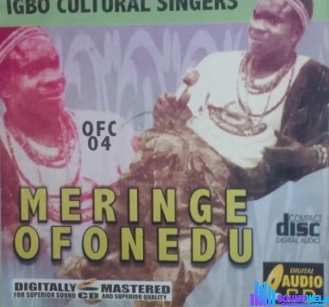 Merenge Ofonedu - Eze Nwanyi featured image Merenge Ofonedu - Eze Nwanyi – meringe Ofonedu