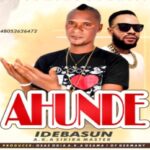 Idebasun - Ahunde (Sikira Master) featured image Idebasun - Ahunde (Sikira Master) – Ahunde by Idebasun