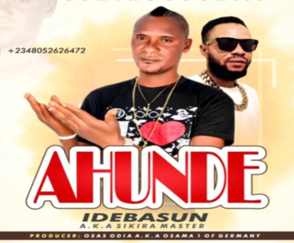 Idebasun - Ahunde (Sikira Master) featured image Idebasun - Ahunde (Sikira Master) – Ahunde by Idebasun
