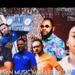 Best Of Esan Music Mixtape 2023 &ndash; Best of esan music mixtape 1 1