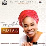Best Of Tope Alabi Mixtape featured image Best Of Tope Alabi Mixtape – Best of tope alabi