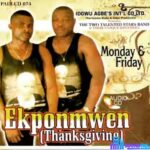 Monday And Friday - Ekponmwen featured image Monday And Friday - Ekponmwen – Monday And Friday edo benin music