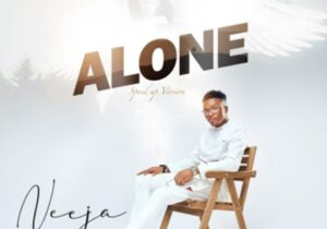 Moses Bliss - I No Dey Alone – Neeja Alone Speed up Version