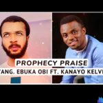 Evang Ebuka Obi - Prophecy Praise featured image Evang Ebuka Obi - Prophecy Praise – ebuka Obi prophecy praise