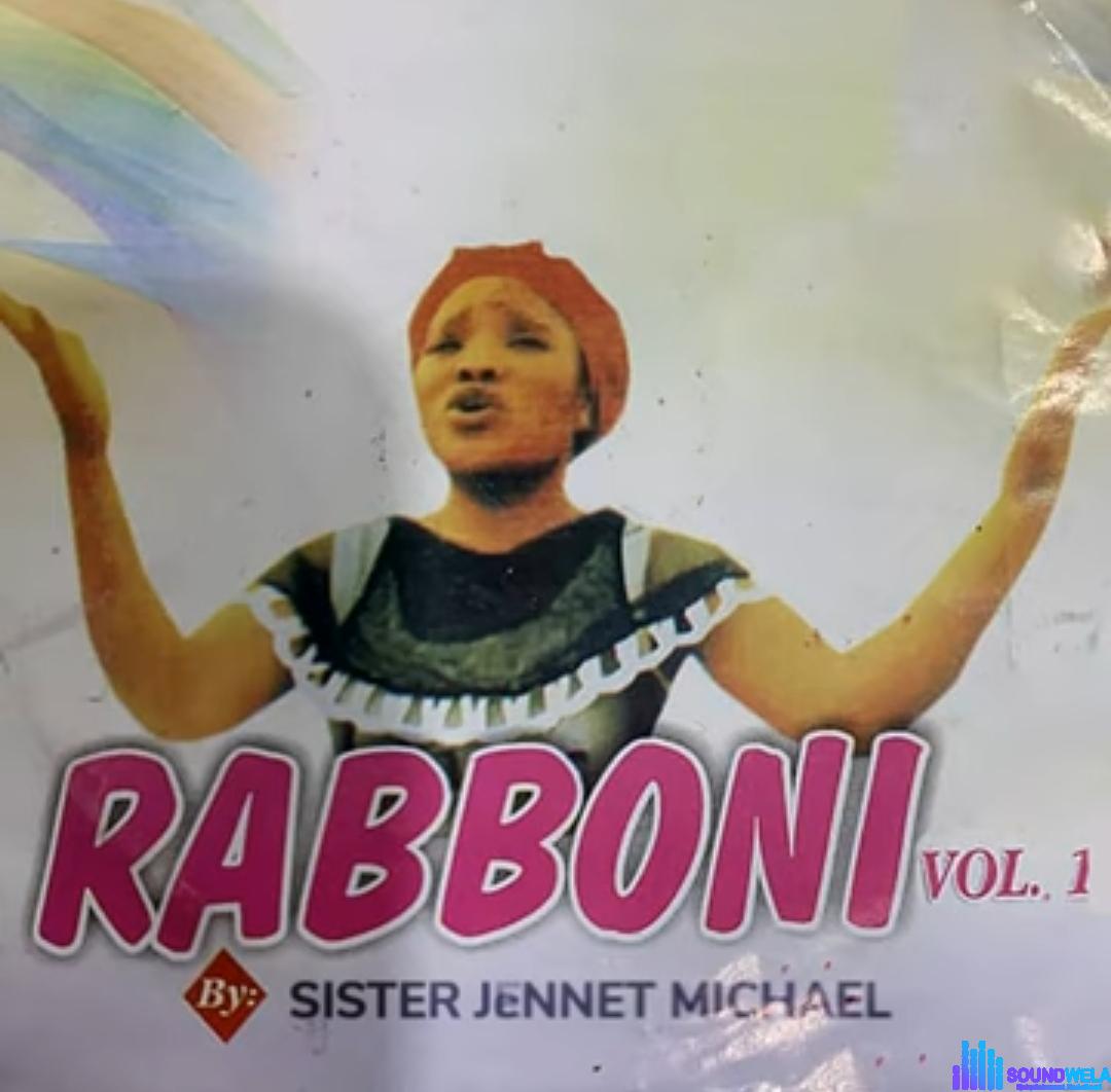 Sis Jennet Michael - Rabboni featured image Sis Jennet Michael - Rabboni – jennet Rabboni