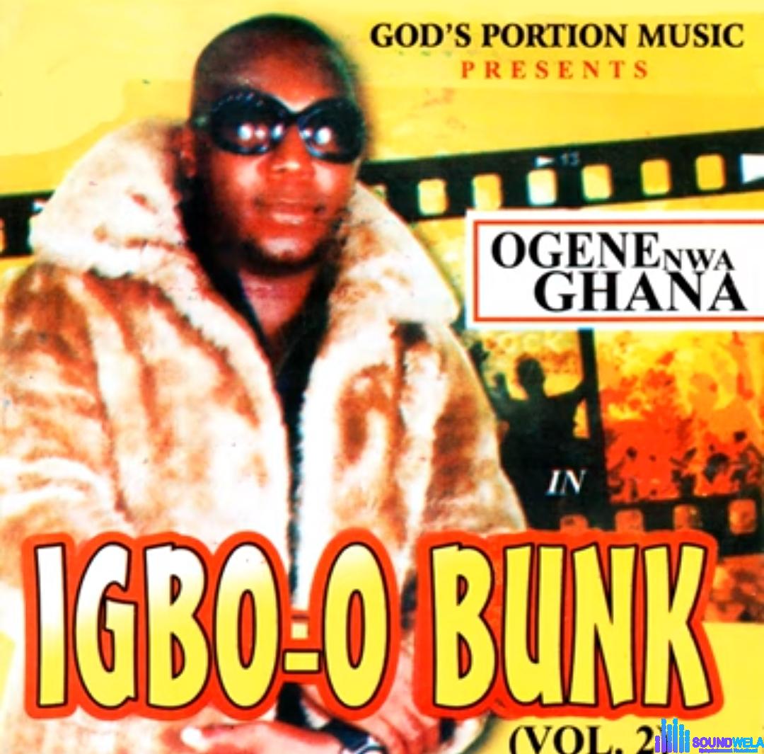 Ogene Nwa Ghana - Ikpachi featured image Ogene Nwa Ghana - Ikpachi – ogene Nwa Ghana