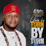 Otigba Nwa Muddy Ibeh - Uwa Bu Turn By Turn featured image Otigba Nwa Muddy Ibeh - Uwa Bu Turn By Turn – otigba Nwa Muddy Ibeh Uwa Bu Turn By turn