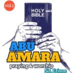 Sister Ezinne - Abu Amara (Vol.1) featured image Sister Ezinne - Abu Amara (Vol.1) – Abu Amara Vol.1
