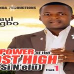 Bro Paul Chigbo - Ikesinelu VOL 1 featured image Bro Paul Chigbo - Ikesinelu VOL 1 – Bro Paul Chigbo Ikesinelu