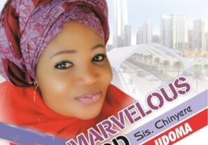 Chinyere Udoma - Oloro Ihe Loro Enyi featured image Chinyere Udoma - Oloro Ihe Loro Enyi – Chinyere Udoma music