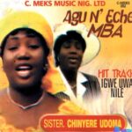 Chinyere Udoma - Agu Na Eche Mba &ndash; Chinyere udoma Agu Neche Mba