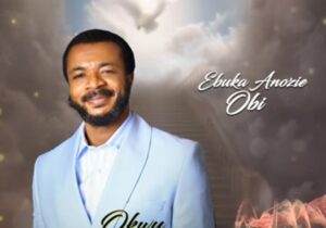 Evang Ebuka Obi - Oku Amuma featured image Evang Ebuka Obi - Oku Amuma – Ebuka Obi Okwu Amuma 1 1