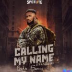 Ebuka Songs - Calling My Name (I'm A Soldier) featured image Ebuka Songs - Calling My Name (I'm A Soldier) – Ebuka Songs Calling My Name Im A Soldier