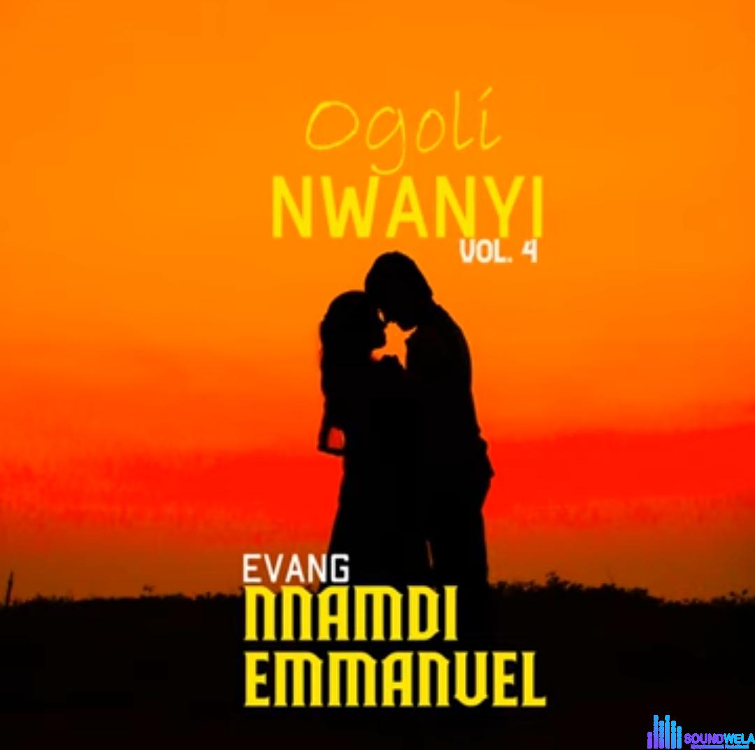 Evang Nnamdi Emmanuel - Agam Ewere Obim Jere Gi Ozi featured image Evang Nnamdi Emmanuel - Agam Ewere Obim Jere Gi Ozi – Evang Nnamdi Emmanuel songs