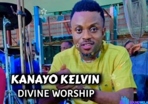 Bro Kanayo Kelvin - Divine Worship featured image Bro Kanayo Kelvin - Divine Worship – Kanayo Kelvin Divine Worship