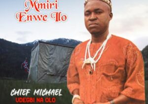 Chief Michael Udegbi - Imma K'anyi Si Kwado – Michael Udegbi Imma Kanyi Si kwado