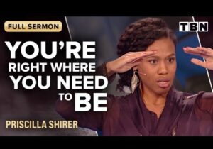 Priscilla Shirer - You're Right Where You Need To Be featured image Priscilla Shirer - You're Right Where You Need To Be – Priscilla Shirer sermon